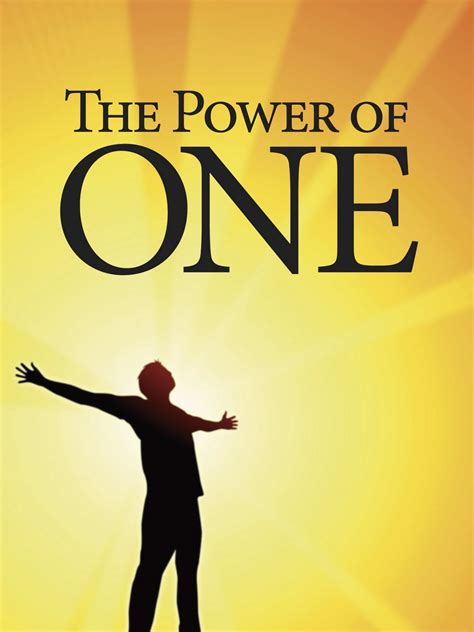 THE POWER OF ONE—THE 1.